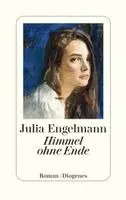 Julia Engelmann - Himmel ohne Ende, Inbunden. Tillgänglighet: Lägg i varukorg