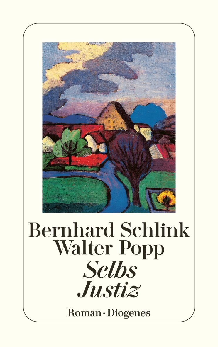 Bernhard Schlink - Selbs Justiz, Häftad
