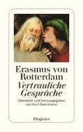 Vertrauliche Gespr�che. Erasmus von Rotterdam