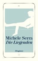Michele Serra - Die Liegenden, Häftad