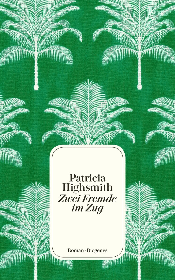 Patricia Highsmith - Zwei Fremde im Zug, Häftad