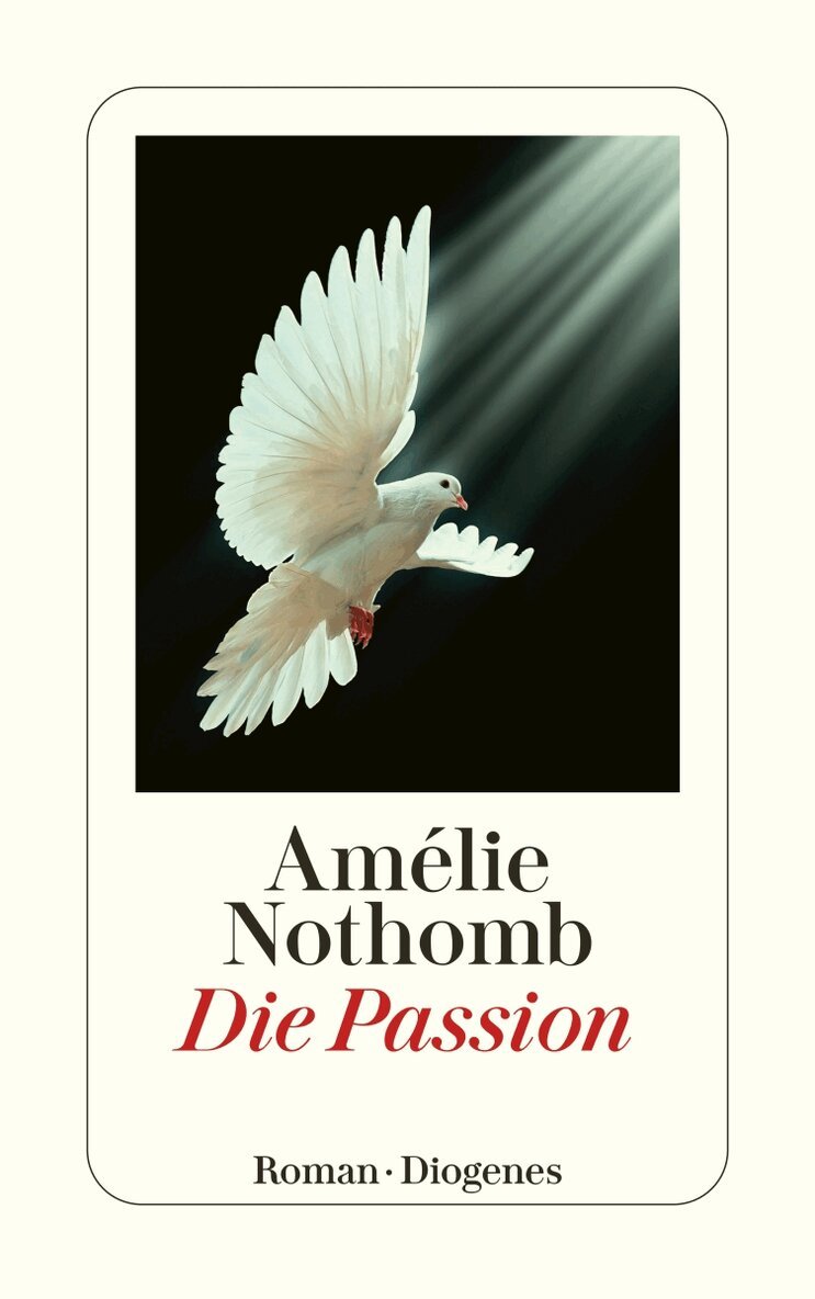 Amélie Nothomb - Die Passion, Häftad