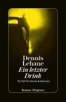 Dennis Lehane - Ein letzter Drink, Häftad