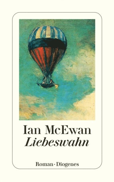 Ian McEwan - Liebeswahn, E-bok