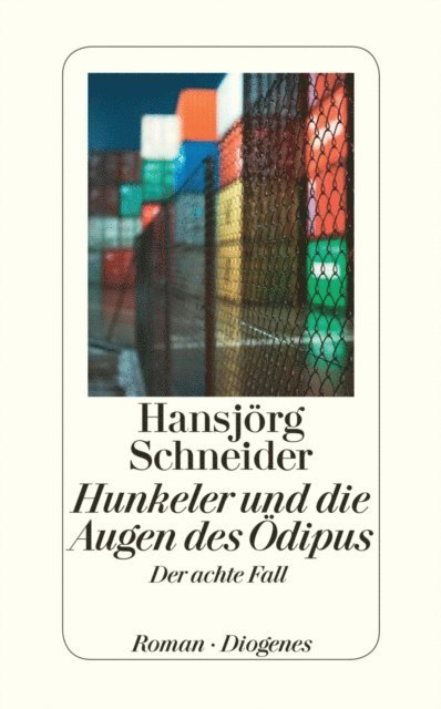 Hansjorg Schneider - Hunkeler und die Augen des Ödipus, E-bok