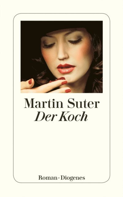 Martin Suter - Der Koch, E-bok