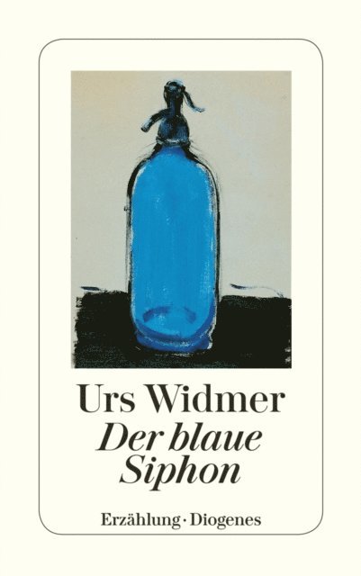Urs Widmer - Der blaue Siphon, E-bok