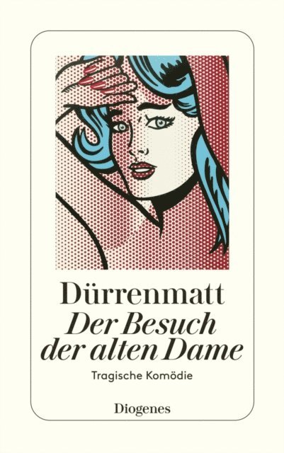 Friedrich Durrenmatt - Der Besuch der alten Dame, E-bok