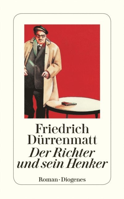Friedrich Durrenmatt - Der Richter und sein Henker, E-bok