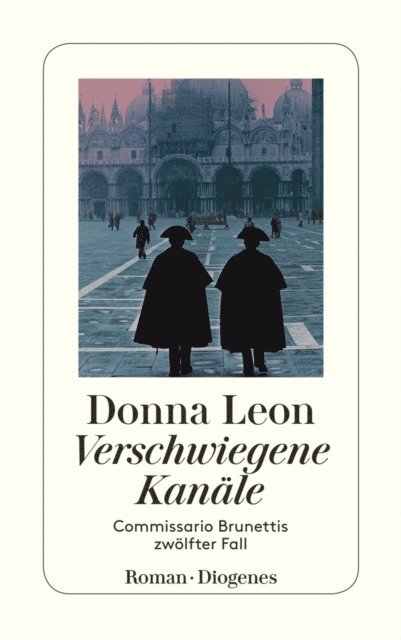 Donna Leon - Verschwiegene Kanäle, E-bok