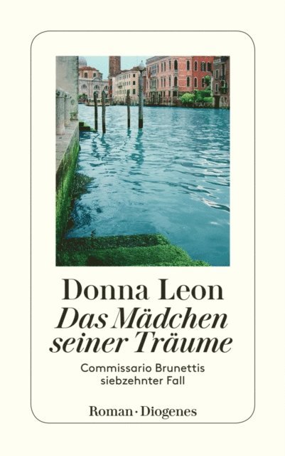 Donna Leon - Das Mädchen seiner Träume, E-bok