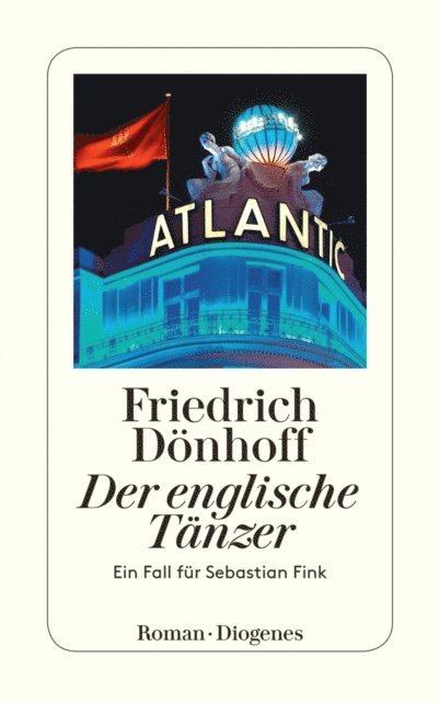 Friedrich Donhoff - Der englische Tänzer, E-bok