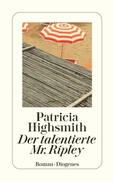 Patricia Highsmith, Paul Ingendaay - Der talentierte Mr. Ripley, E-bok