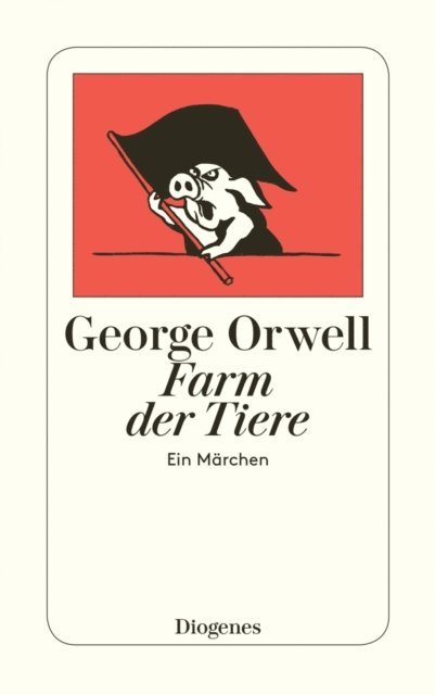 George Orwell - Farm der Tiere, E-bok