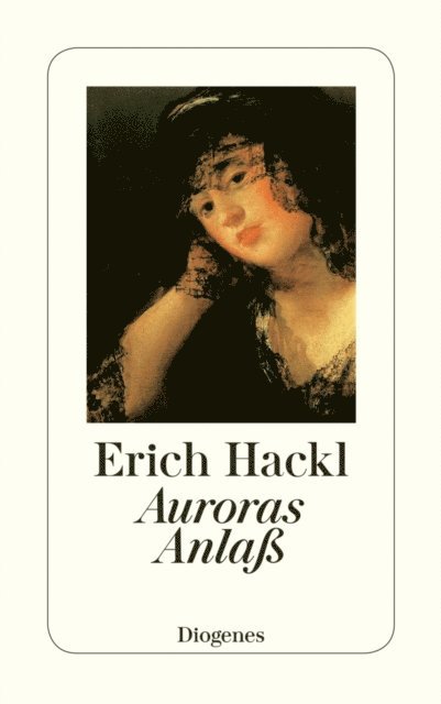 Erich Hackl - Auroras Anlaß, E-bok