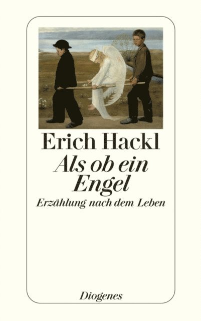 Erich Hackl - Als ob ein Engel, E-bok