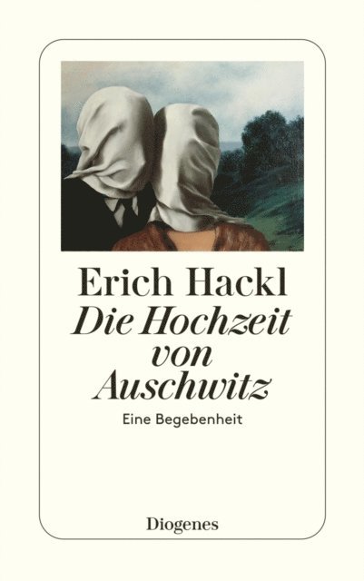 Erich Hackl - Die Hochzeit von Auschwitz, E-bok