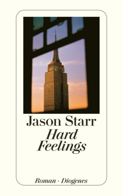 Jason Starr - Hard Feelings, E-bok