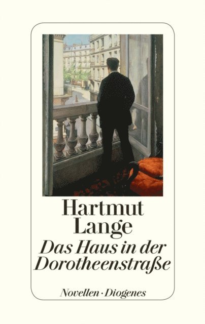 Hartmut Lange - Das Haus in der Dorotheenstraße, E-bok