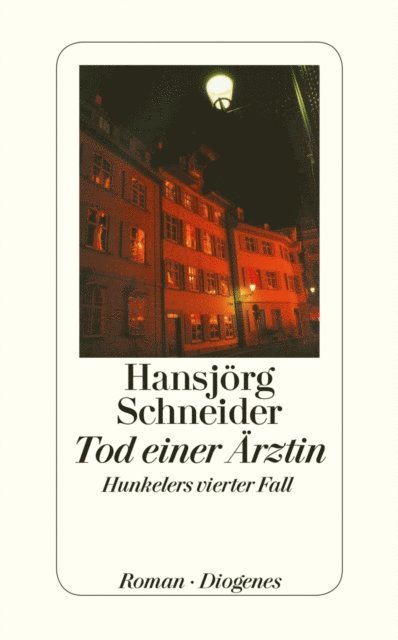 Hansjorg Schneider - Tod einer Ärztin, E-bok