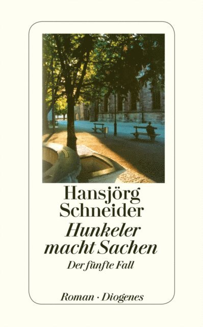 Hansjorg Schneider - Hunkeler macht Sachen, E-bok