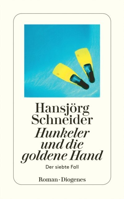 Hansjorg Schneider - Hunkeler und die goldene Hand, E-bok