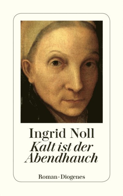 Ingrid Noll - Kalt ist der Abendhauch, E-bok
