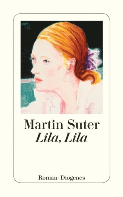 Martin Suter - Lila, Lila, E-bok