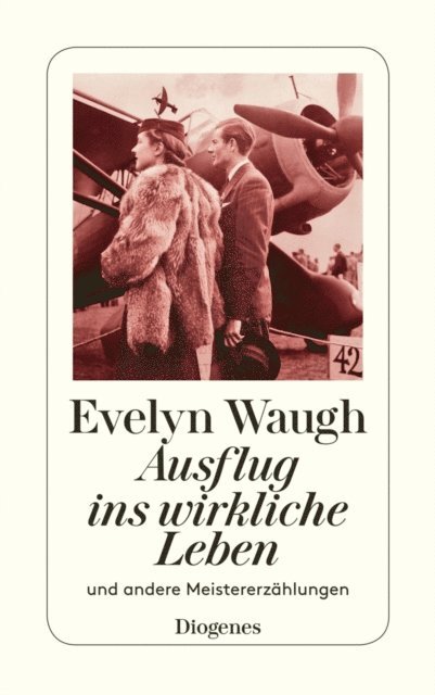 Evelyn Waugh - Ausflug ins wirkliche Leben, E-bok