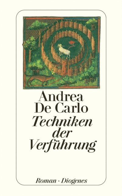 Andrea De Carlo - Techniken der Verführung, E-bok