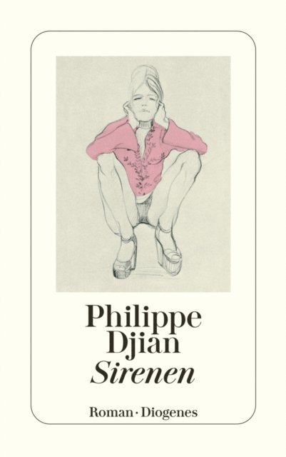 Philippe Djian - Sirenen, E-bok