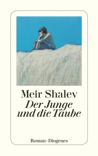 Meir Shalev - Der Junge und die Taube, E-bok