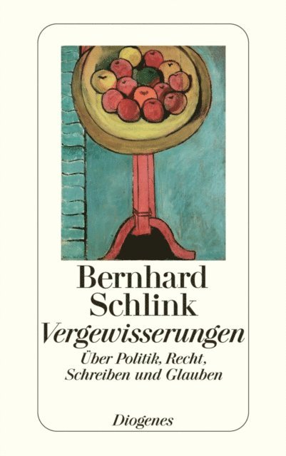 Bernhard Schlink - Vergewisserungen, E-bok
