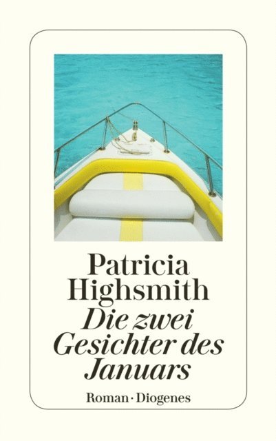 Patricia Highsmith, Paul Ingendaay - Die zwei Gesichter des Januars, E-bok