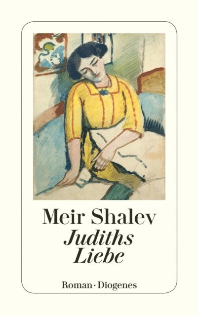 Meir Shalev - Judiths Liebe, E-bok