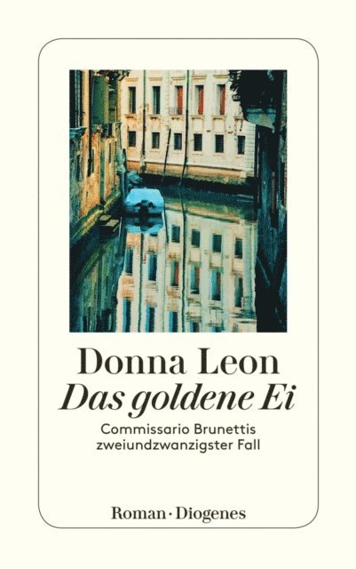 Donna Leon - Das goldene Ei, E-bok