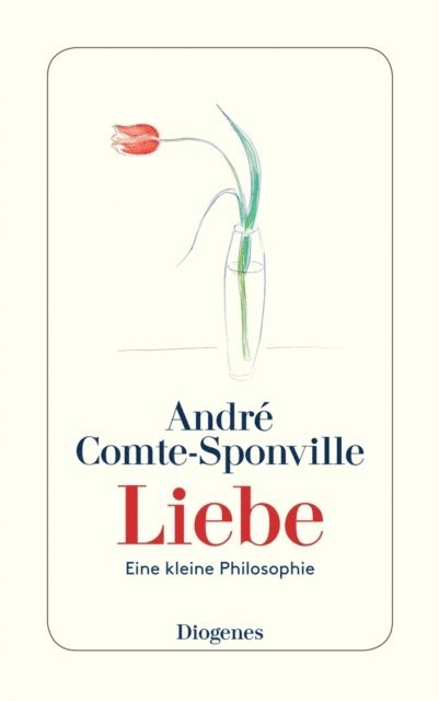 Andre Comte-Sponville - Liebe, E-bok