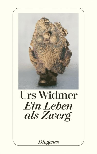 Urs Widmer - Ein Leben als Zwerg, E-bok