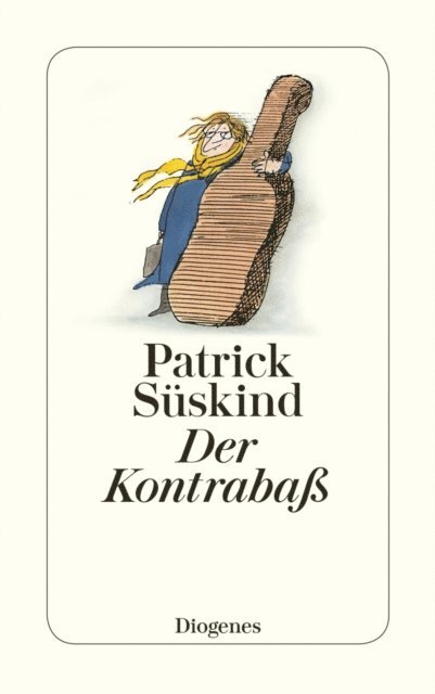 Patrick Suskind - Der Kontrabaß, E-bok