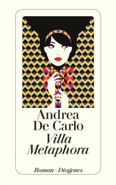Andrea De Carlo - Villa Metaphora, E-bok