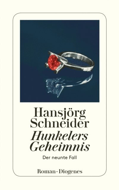 Hansjorg Schneider - Hunkelers Geheimnis, E-bok