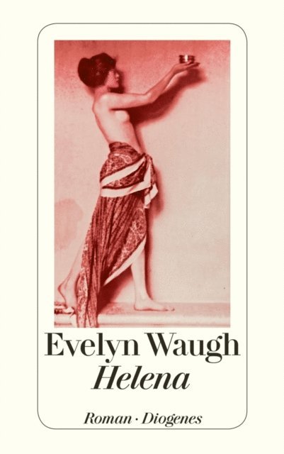 Evelyn Waugh - Helena, E-bok