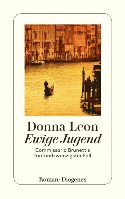 Donna Leon - Ewige Jugend, E-bok
