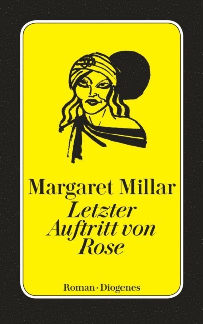 Margaret Millar - Letzter Auftritt von Rose, E-bok