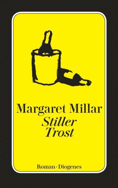 Margaret Millar - Stiller Trost, E-bok