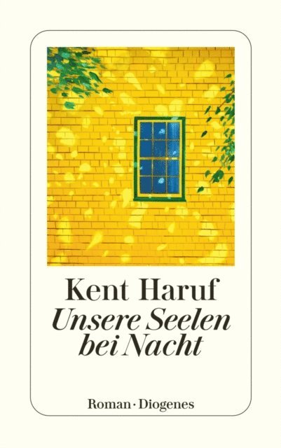 Kent Haruf - Unsere Seelen bei Nacht, E-bok