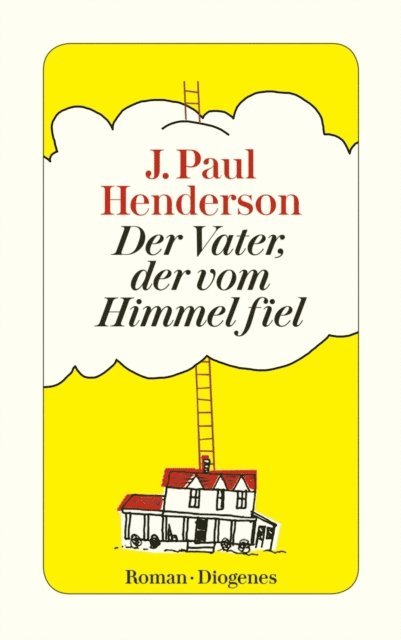J. Paul Henderson - Der Vater, der vom Himmel fiel, E-bok. Tillgänglighet: Lägg i varukorg