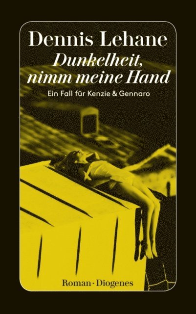 Dennis Lehane - Dunkelheit, nimm meine Hand, E-bok