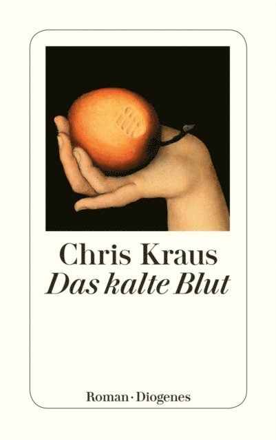 Chris Kraus - Das kalte Blut, E-bok