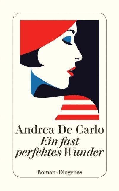 Andrea De Carlo - Ein fast perfektes Wunder, E-bok